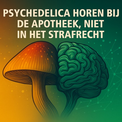 Psychedelica LSD strafrecht